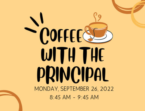 Coffee with the Principal  09.26.2022
